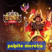palpite moreira
